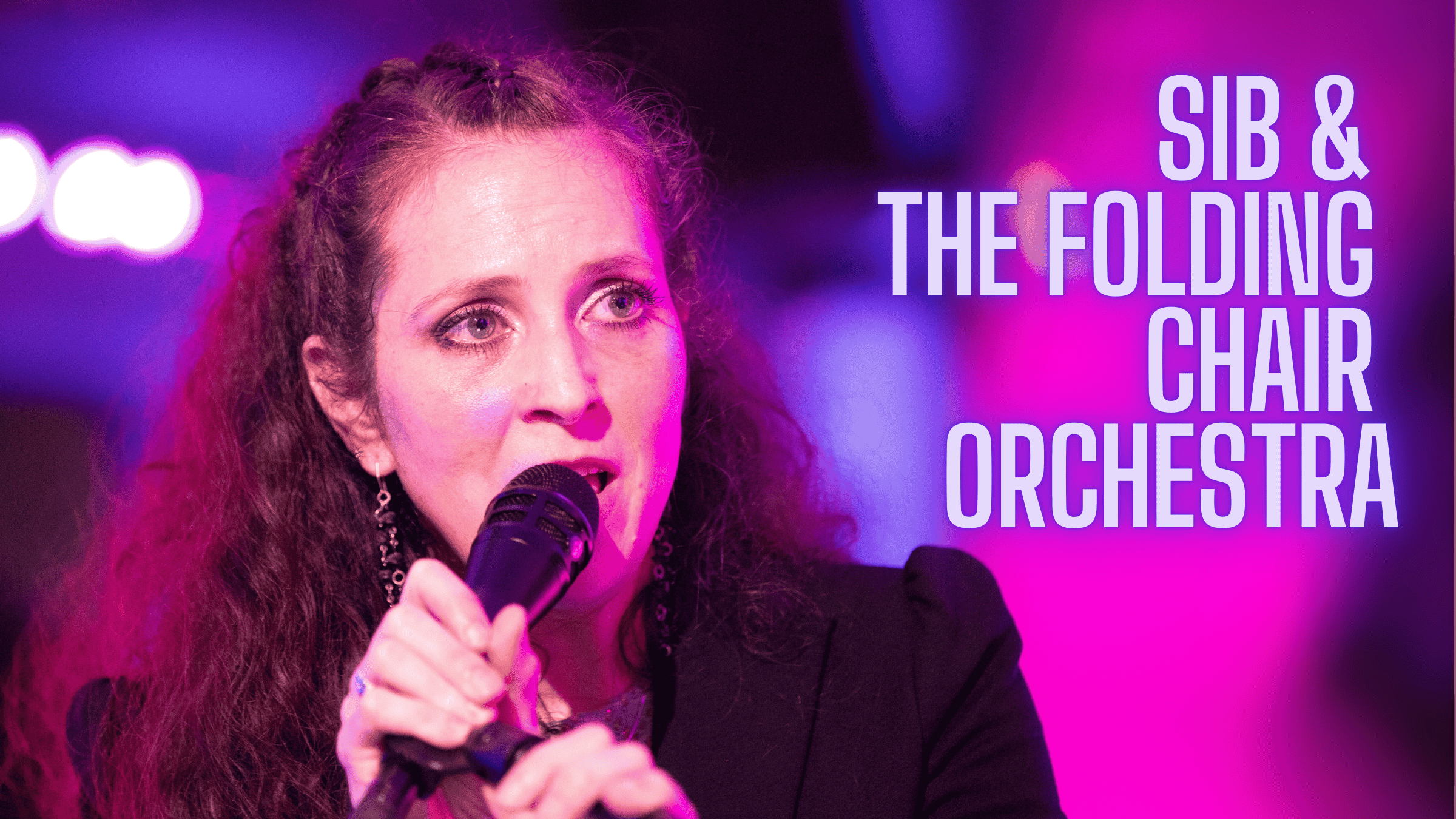 Sib & The Folding Chair Orchestra